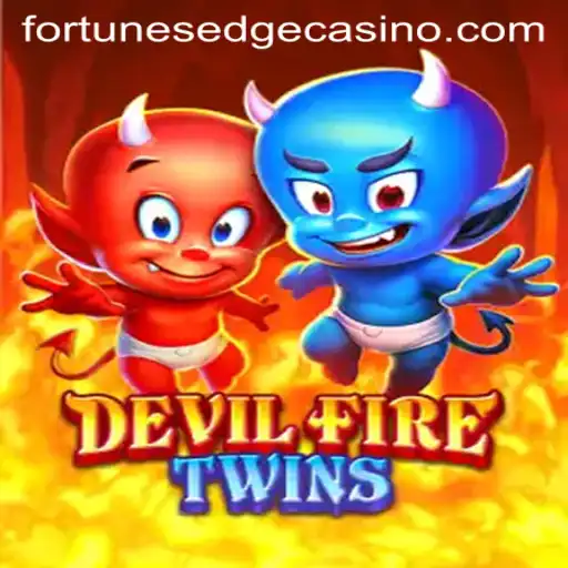 Discovering DevilFireTwins: Fortune's Edge Unleashed