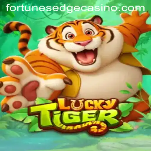 Exploring the Exciting World of LuckyTiger: A Dive into FortunesEdge