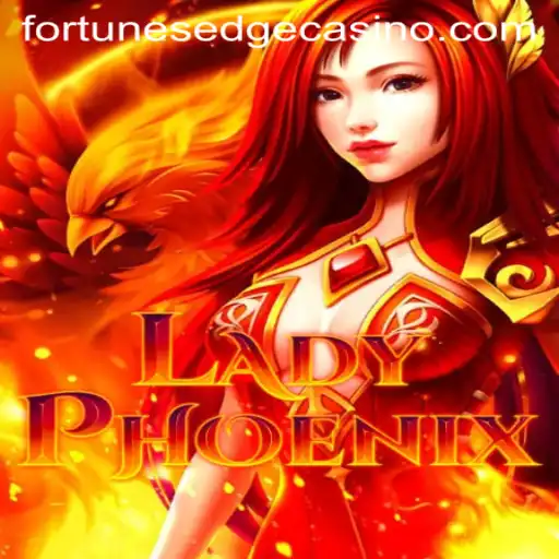 The Enchanting World of LadyPhoenix and Its Riveting Feature: Fortune's Edge